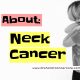Educational graphic about neck cancer highlighting symptoms, risk factors, and importance of early detection by Dr. Sharat Chandra in Hyderabad.